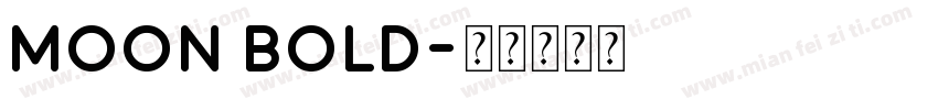 Moon Bold字体转换